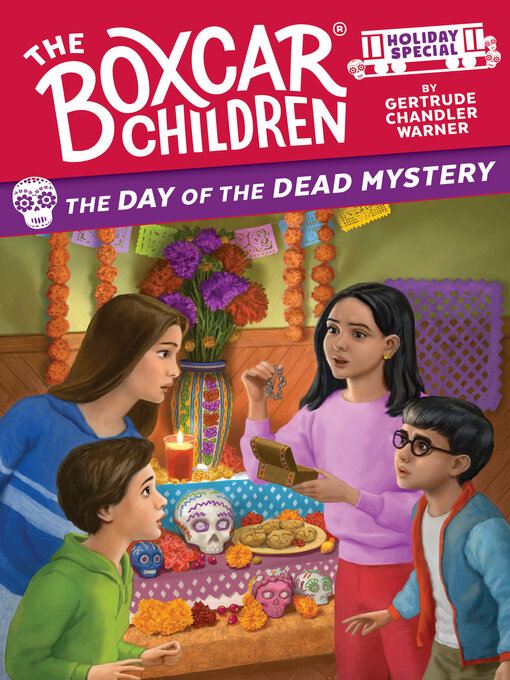 Title details for The Day of the Dead Mystery by Gertrude Chandler Warner - Available